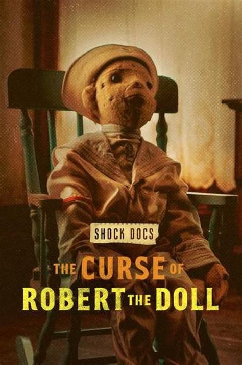 Robert the Doll: The Dark Side of Childhood Innocence